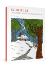 Cj Hurley: Creekside House Nestled in Snow Holiday Cards By Cj Hurley (Illustrator) Cover Image