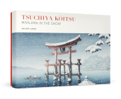 Tsuchiya Kōitsu: Miyajima in the Snow Holiday Cards By Koitsu Tsuchiya (Illustrator) Cover Image