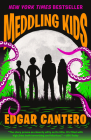Meddling Kids: A Novel (Blumhouse Books) By Edgar Cantero Cover Image