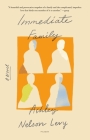 Immediate Family: A Novel By Ashley Nelson Levy Cover Image