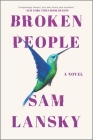 Broken People By Sam Lansky Cover Image