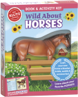 Wild about Horses By Klutz (Created by) Cover Image