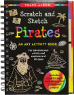 Scratch & Sketch Pirates (Trace Along) By Peter Pauper Press Inc (Created by) Cover Image