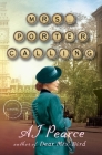 Mrs. Porter Calling: A Novel (The Emmy Lake Chronicles) By AJ Pearce Cover Image