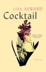 Cocktail By Lisa Alward Cover Image